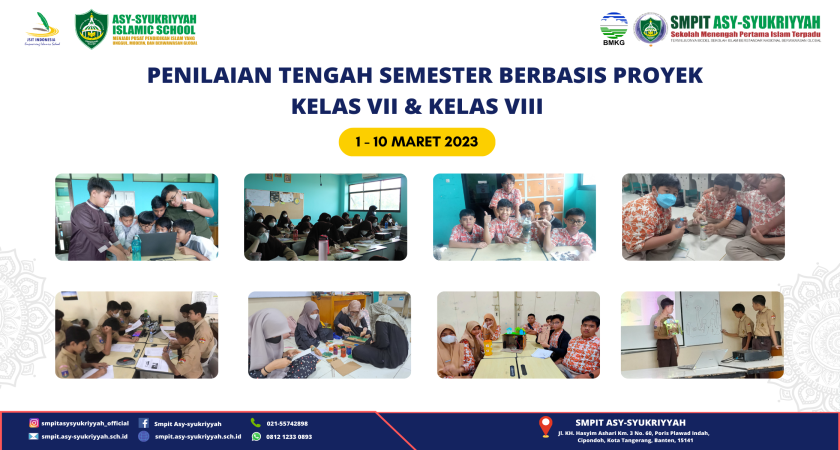 Pelaksanaan PTS Proyek di SMPIT Asy-Syukriyyah