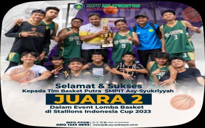 Team Basket Putra SMPIT Asy-Syukriyyah Juara 2 Lomba Basket Stallions Indonesia Cup 2023